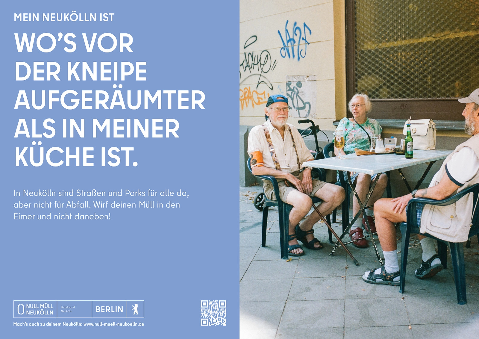 kms-sonne_NMNK_Kampagne6 Plakat von Null Müll Neukölln mit der Aufschrift »Wo’s vor der Kneipe aufgeräumter als in meiner Küche ist«.